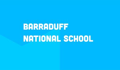 Barraduff National School