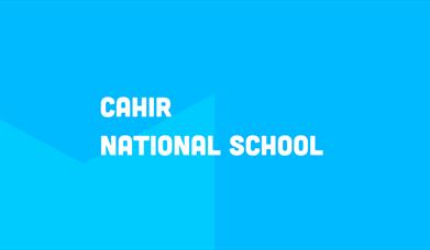 CAHIR NATIONAL SCHOOL
