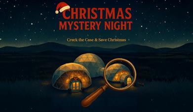 Christmas Mystery Night at the Portmagee Domes