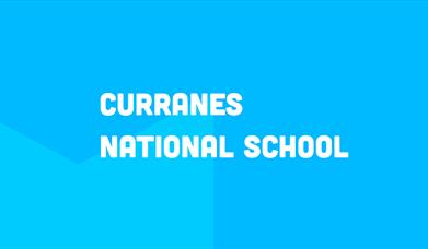 Curranes National School