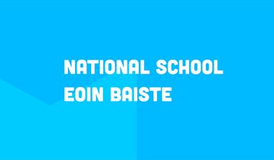 Eoin Baiste National School