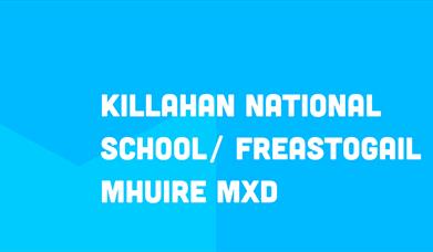 Killahan National School