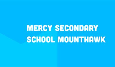 Mercy Secondary School Mounthawk