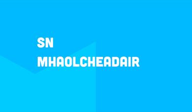 SN MHAOLCHEADAIR