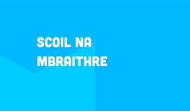 Scoil na mBraithre