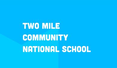 Two Mile Community National School